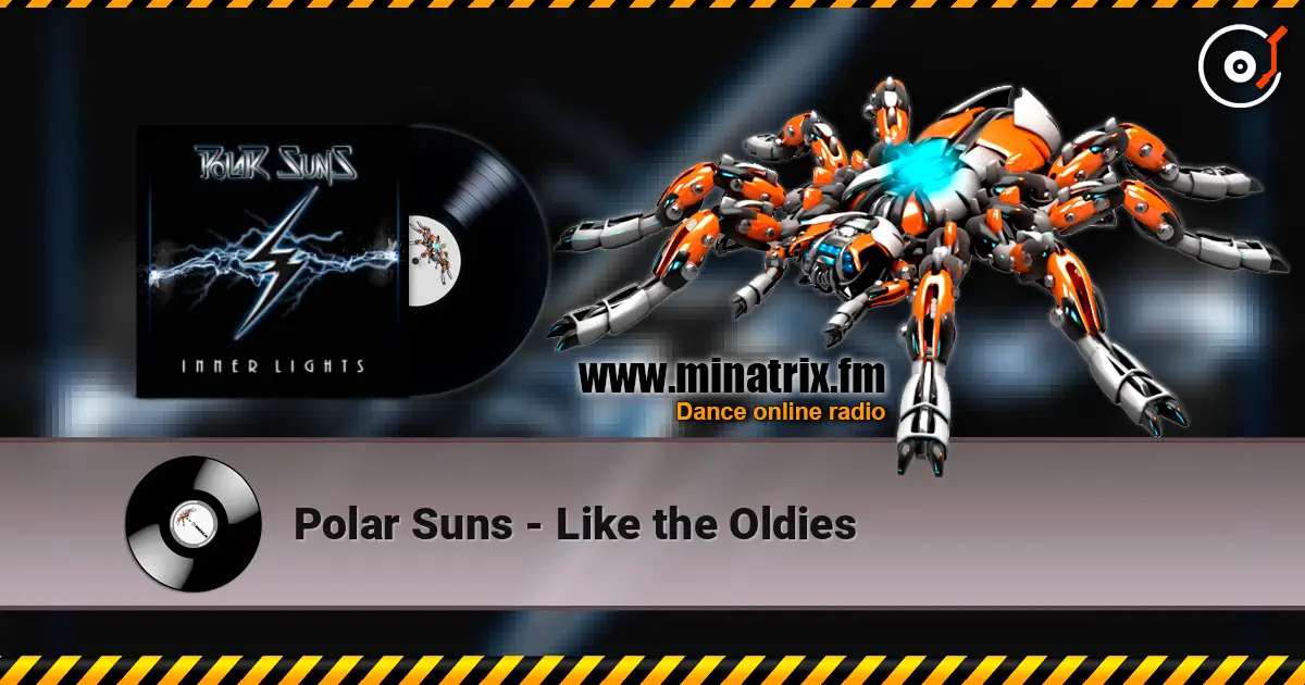Polar Suns - Like the Oldies слушать онлайн в высоком качестве | Minatrix.FM