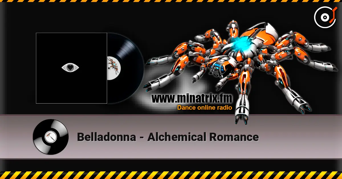 Belladonna - Alchemical Romance escuchar en línea en alta calidad | Minatrix.FM