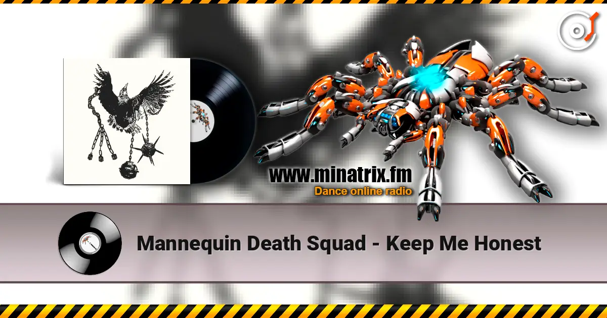 Mannequin Death Squad - Keep Me Honest escuchar en línea en alta calidad | Minatrix.FM
