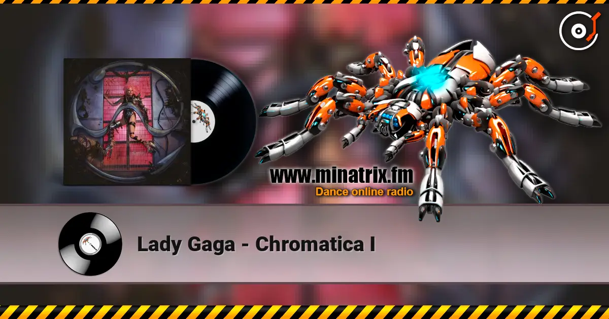 Lady Gaga - Chromatica I слушать онлайн в высоком качестве | Minatrix.FM