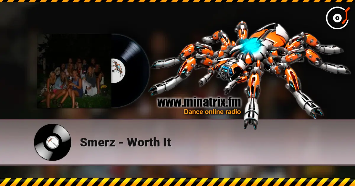 Smerz - Worth It escuchar en línea en alta calidad | Minatrix.FM