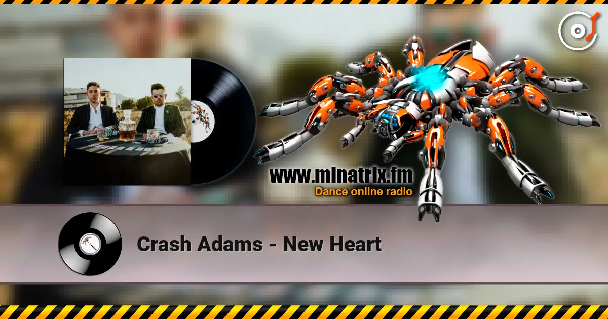 Crash Adams - New Heart слушать онлайн в высоком качестве | Minatrix.FM