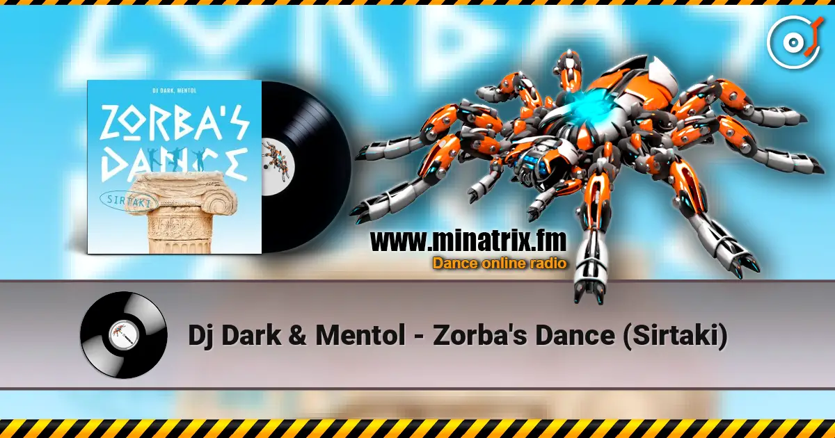 Dj Dark & Mentol - Zorba's Dance (Sirtaki) слушать онлайн в высоком качестве | Minatrix.FM