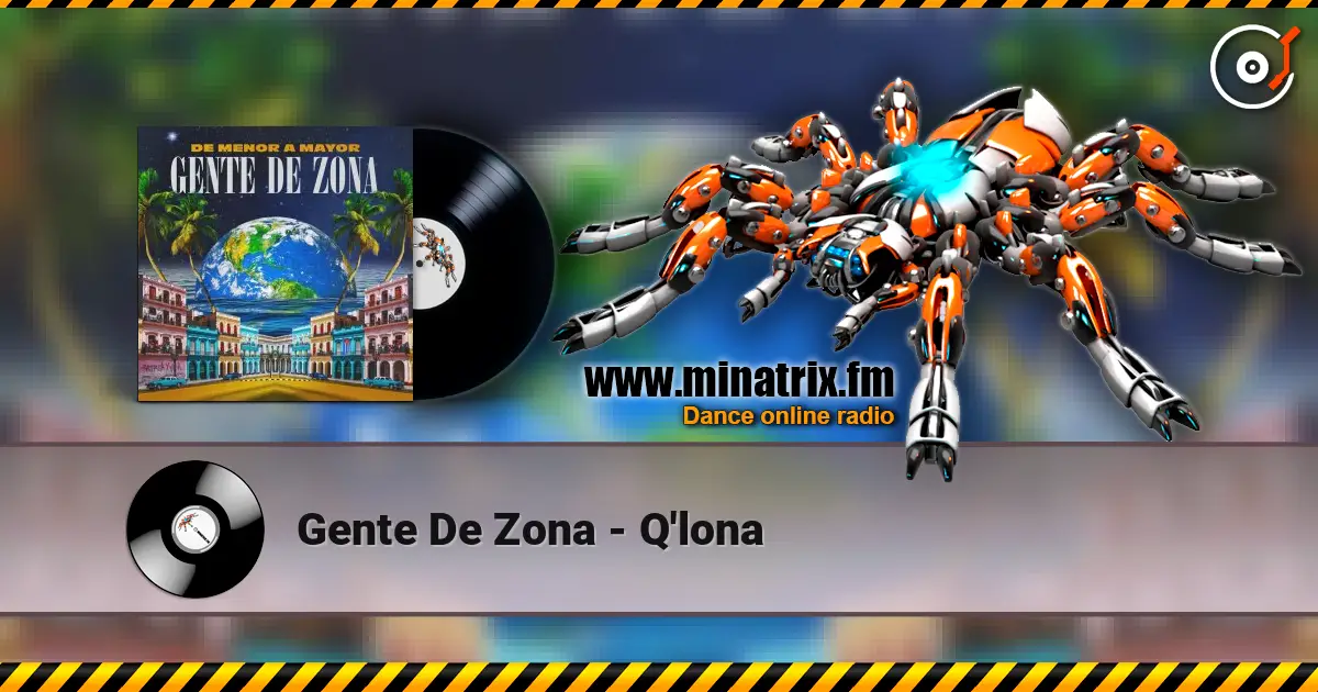 Gente De Zona - Q'lona слушать онлайн в высоком качестве | Minatrix.FM