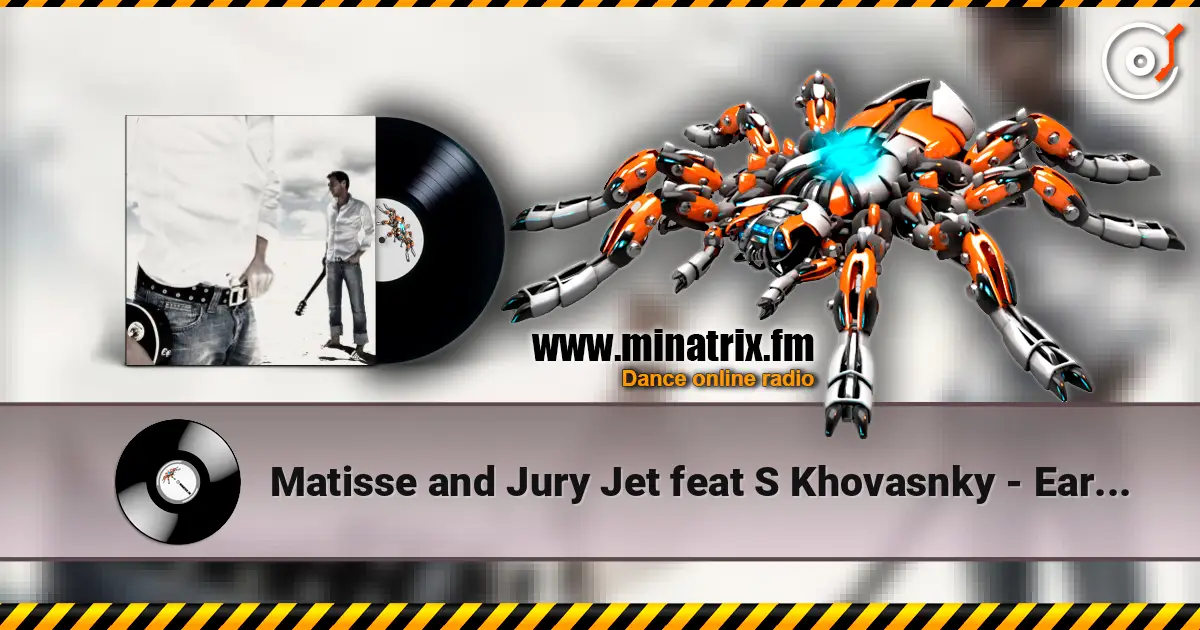Matisse and Jury Jet feat S Khovasnky - Early sunrise слушать онлайн в высоком качестве | Minatrix.FM