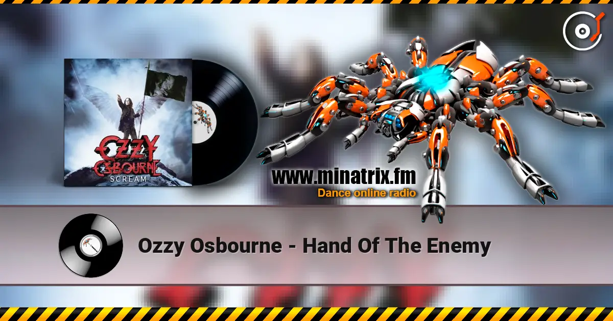 Ozzy Osbourne - Hand Of The Enemy online in hoher Qualität hören | Minatrix.FM