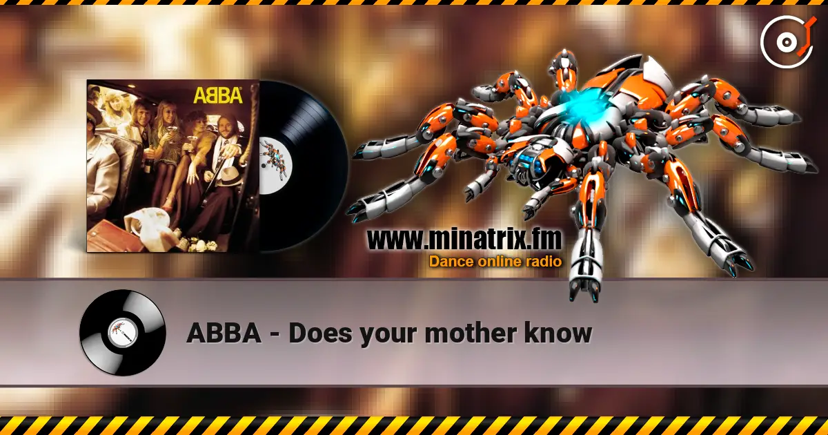 ABBA - Does your mother know écouter en ligne en haute qualité | Minatrix.FM