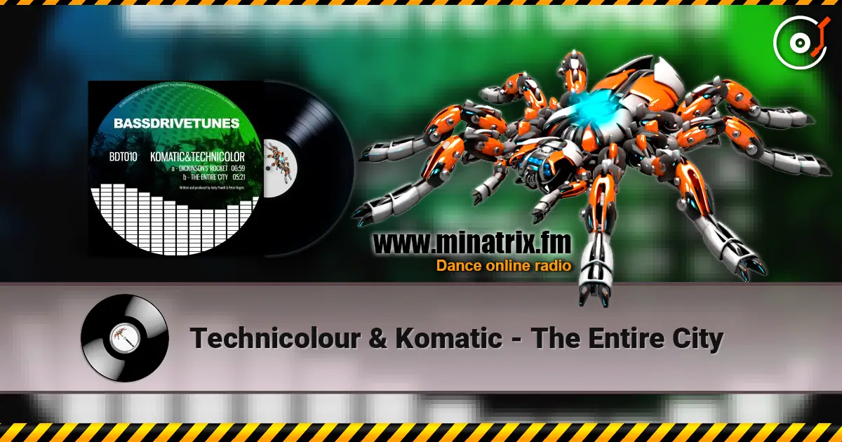 Technicolour & Komatic - The Entire City слушать онлайн в высоком качестве | Minatrix.FM