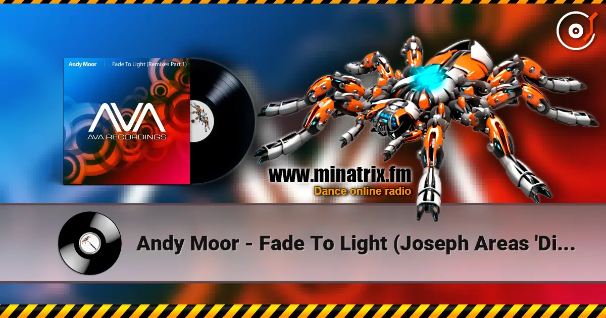Andy Moor - Fade To Light (Joseph Areas 'Dirty Rock' Remix) listen online in high quality | Minatrix.FM
