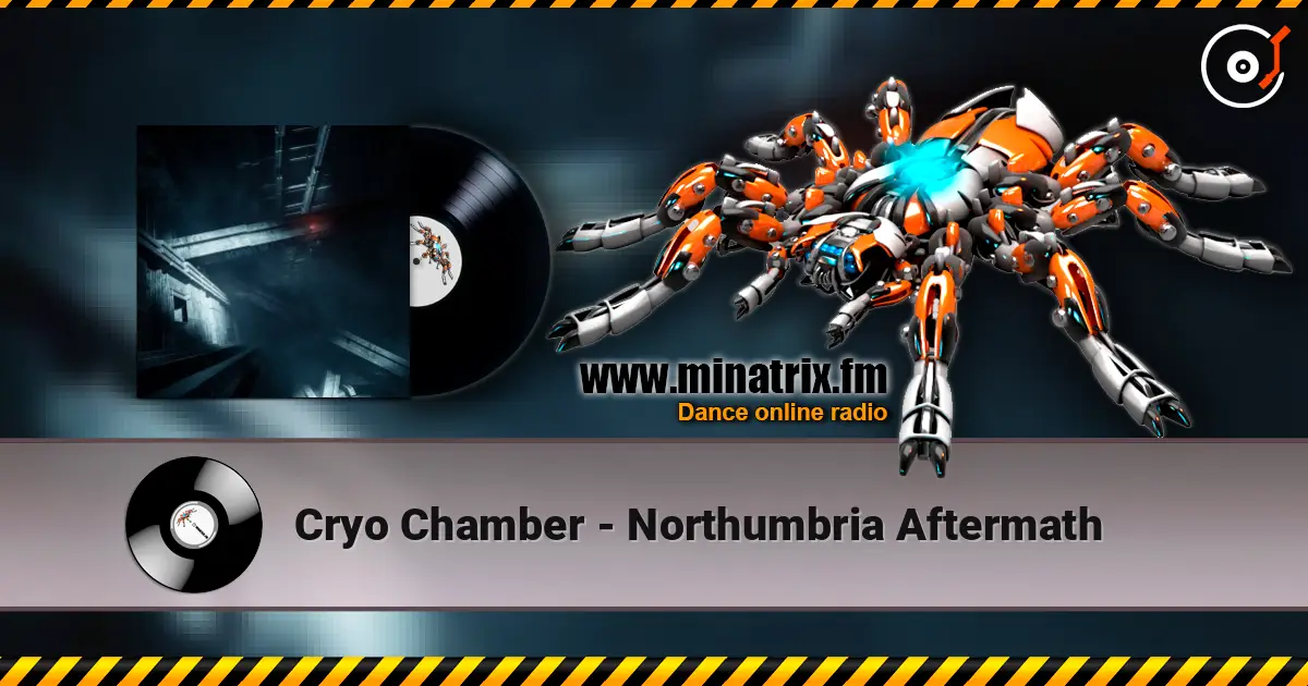 Cryo Chamber - Northumbria Aftermath слушать онлайн в высоком качестве | Minatrix.FM
