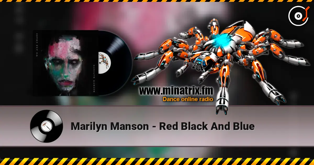 Marilyn Manson - Red Black And Blue écouter en ligne en haute qualité | Minatrix.FM