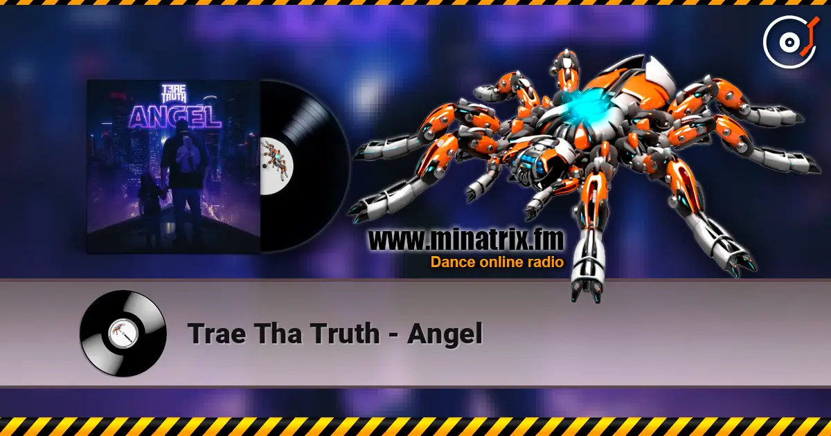 Trae Tha Truth - Angel слушать онлайн в высоком качестве | Minatrix.FM