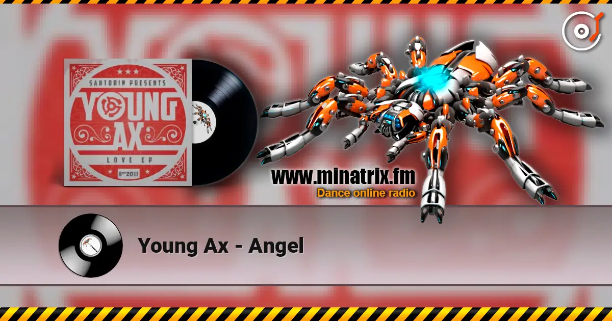 Young Ax - Angel escuchar en línea en alta calidad | Minatrix.FM