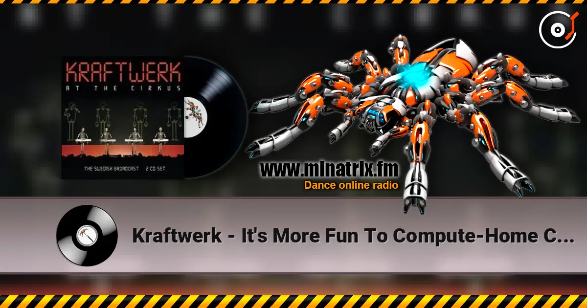 Kraftwerk - It's More Fun To Compute-Home Computer слушать онлайн в высоком качестве | Minatrix.FM