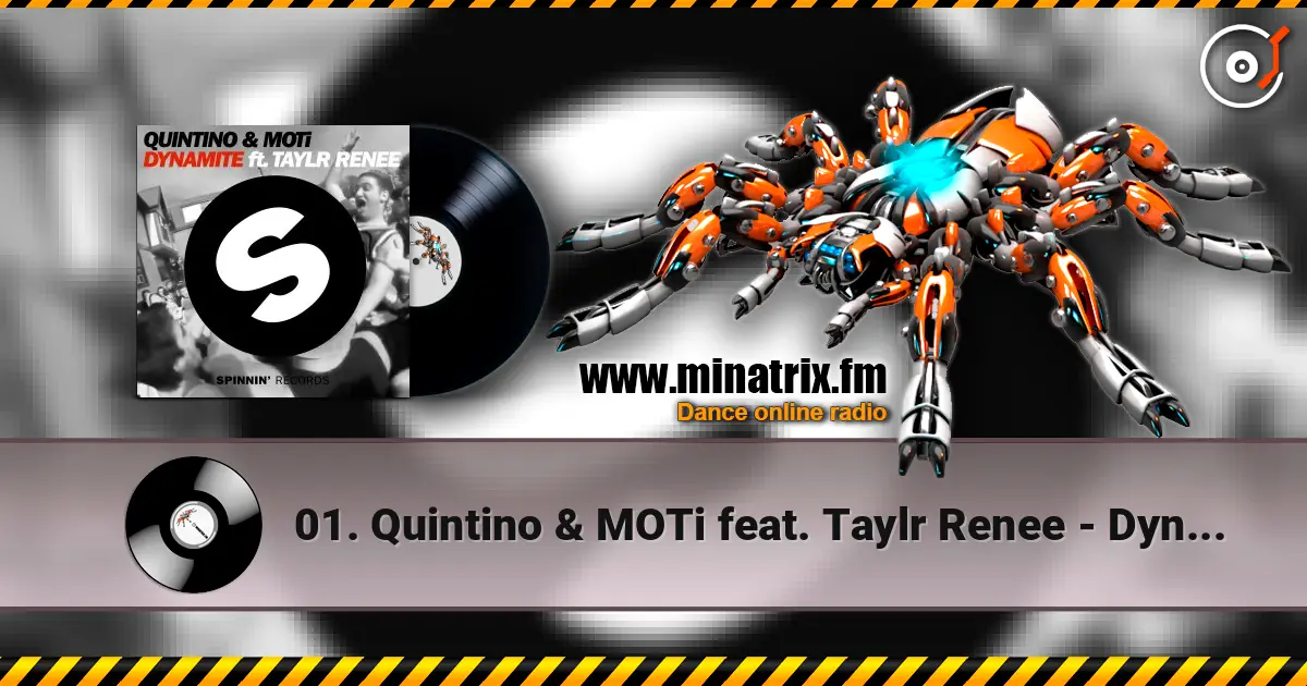 01. Quintino & MOTi feat. Taylr Renee - Dynamite (Original Mix) escuchar en línea en alta calidad | Minatrix.FM