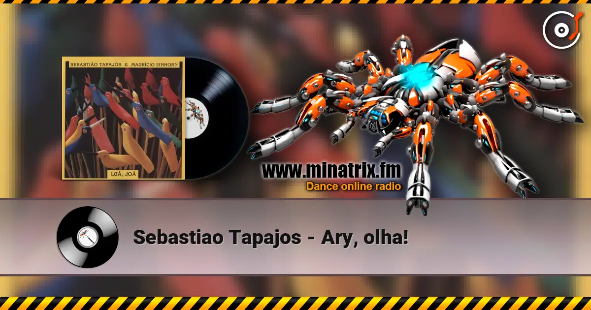 Sebastiao Tapajos - Ary, olha! слушать онлайн в высоком качестве | Minatrix.FM