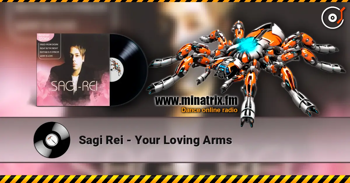 Sagi Rei - Your Loving Arms слушать онлайн в высоком качестве | Minatrix.FM