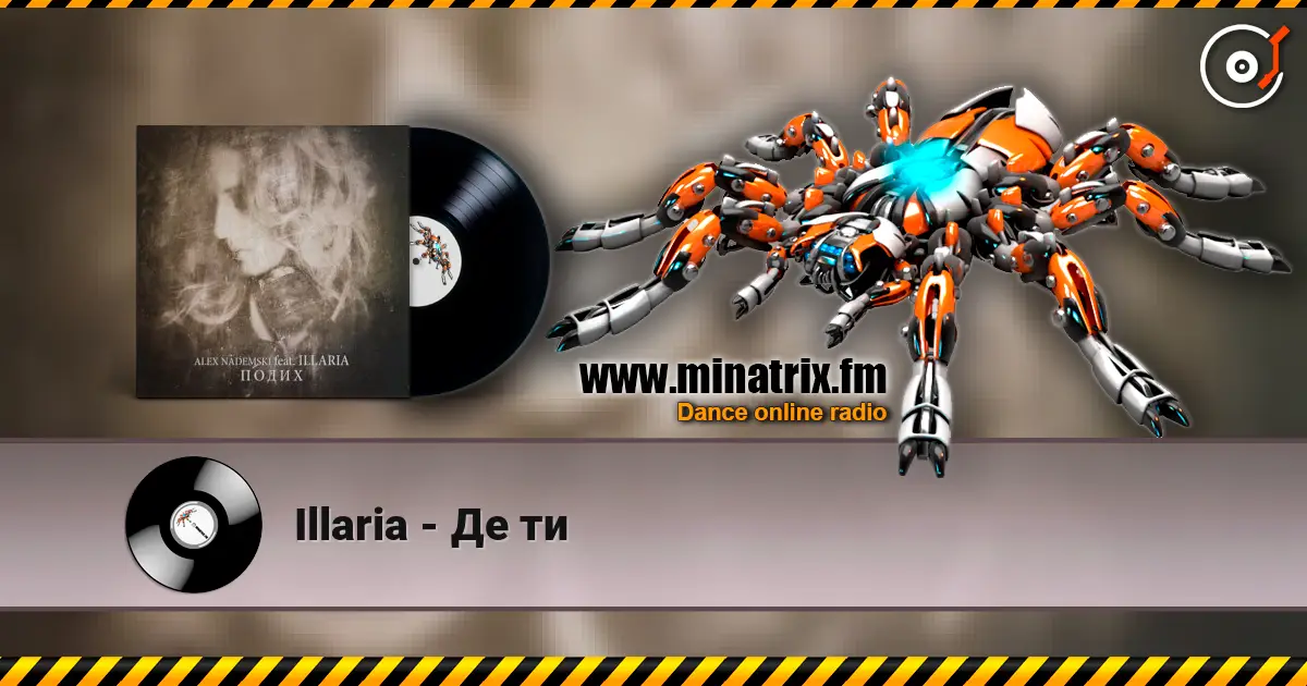 Illaria - Де ти escuchar en línea en alta calidad | Minatrix.FM