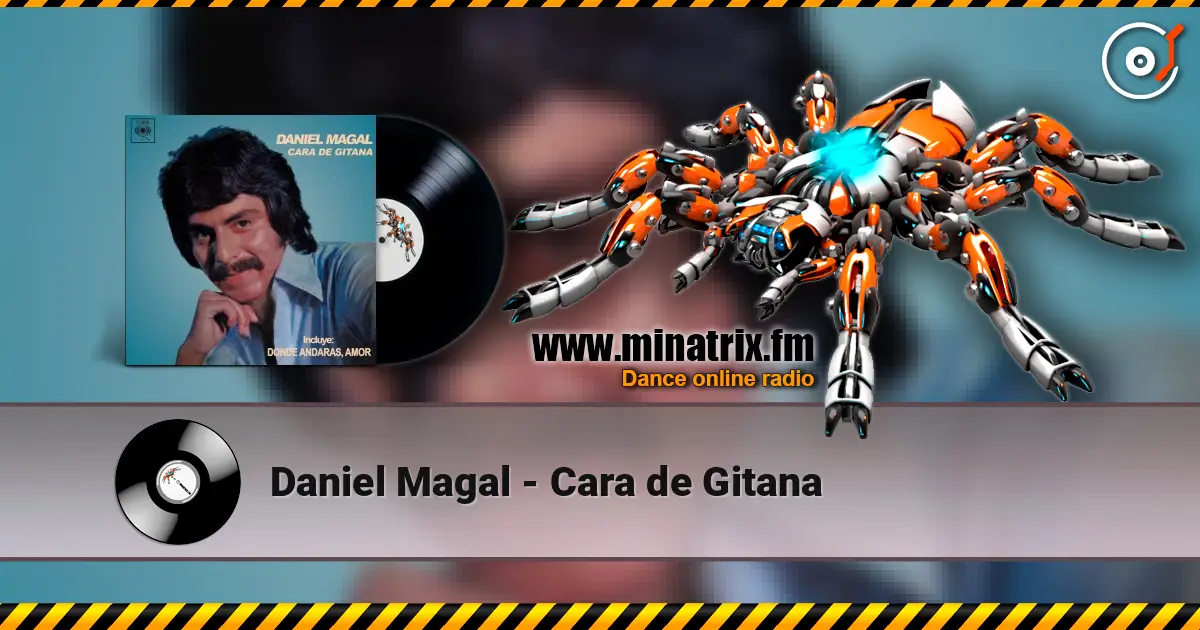 Daniel Magal - Cara de Gitana слушать онлайн в высоком качестве | Minatrix.FM