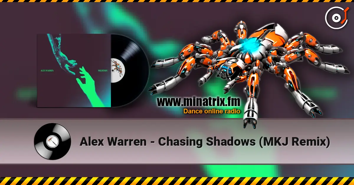 Alex Warren - Chasing Shadows (MKJ Remix) слухати онлайн у високій якості | Minatrix.FM