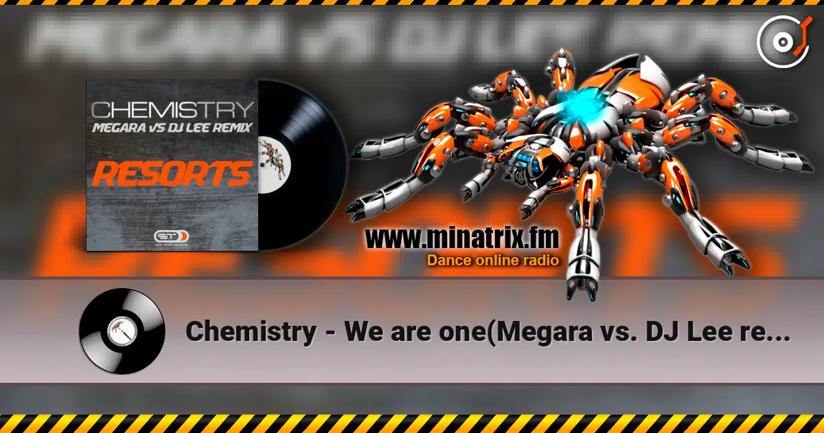 Сhemistry - We are one(Megara vs. DJ Lee remix) слушать онлайн в высоком качестве | Minatrix.FM