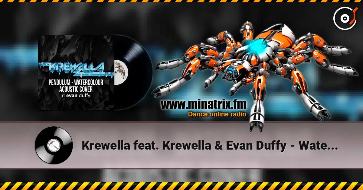 Krewella feat. Krewella & Evan Duffy - Watercolour слушать онлайн в высоком качестве | Minatrix.FM