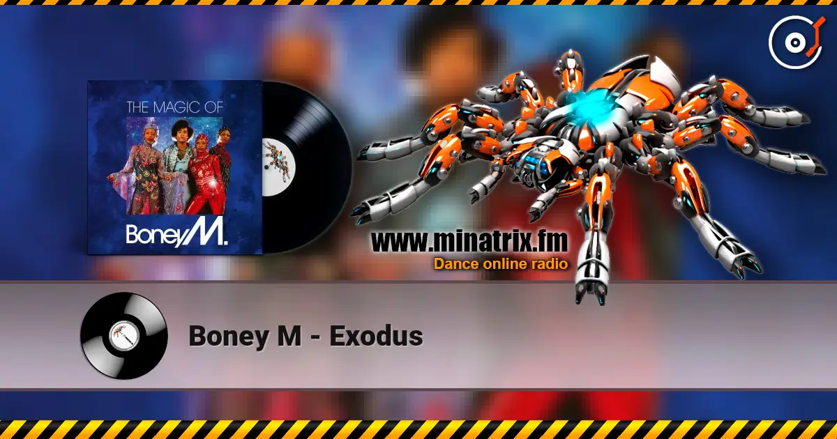Boney M - Exodus слушать онлайн в высоком качестве | Minatrix.FM