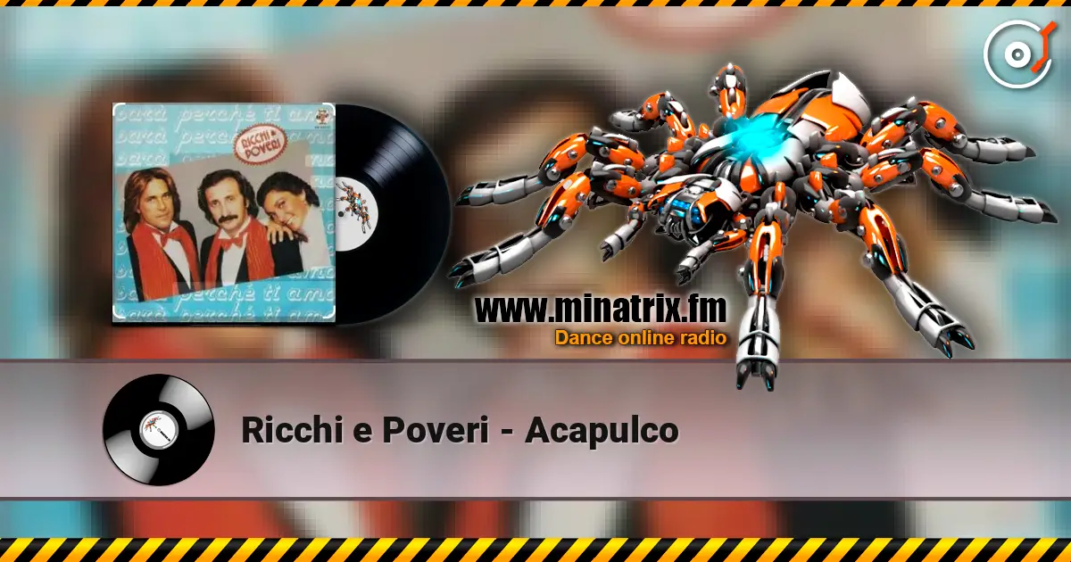 Ricchi e Poveri - Acapulco слушать онлайн в высоком качестве | Minatrix.FM