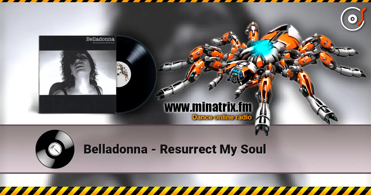 Belladonna - Resurrect My Soul слушать онлайн в высоком качестве | Minatrix.FM