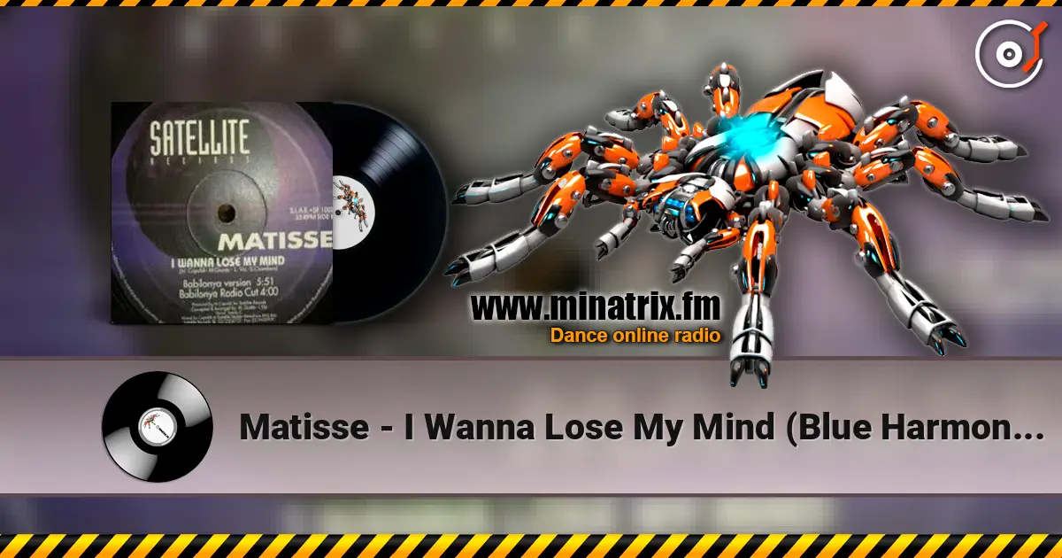 Matisse - I Wanna Lose My Mind (Blue Harmony Version) online in hoher Qualität hören | Minatrix.FM