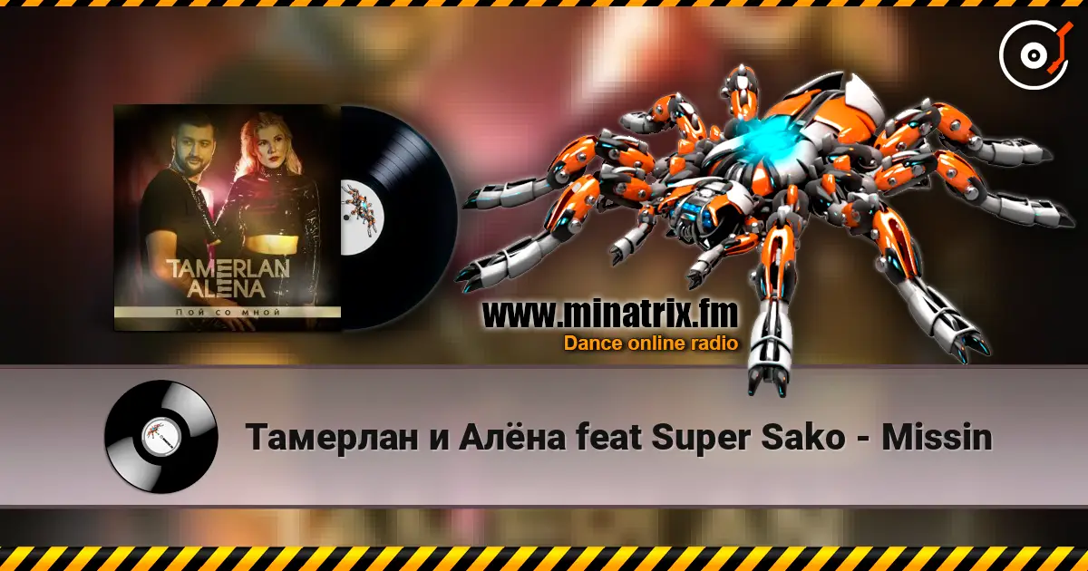 Тамерлан и Алёна feat Super Sako - Missin online in hoher Qualität hören | Minatrix.FM