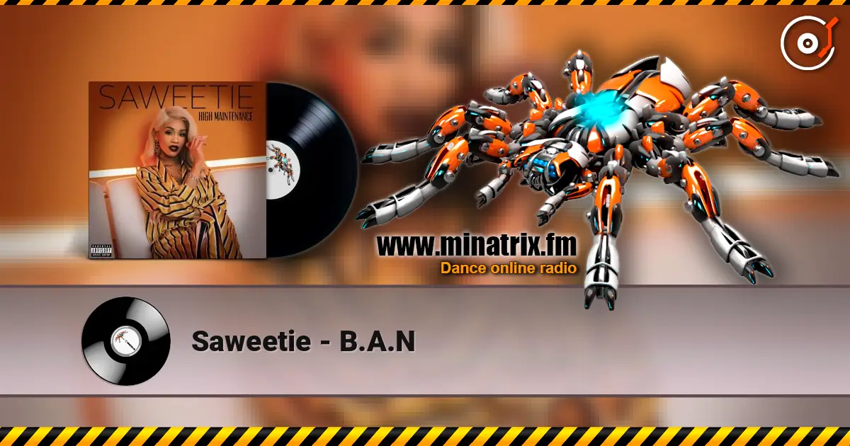Saweetie - B.A.N écouter en ligne en haute qualité | Minatrix.FM