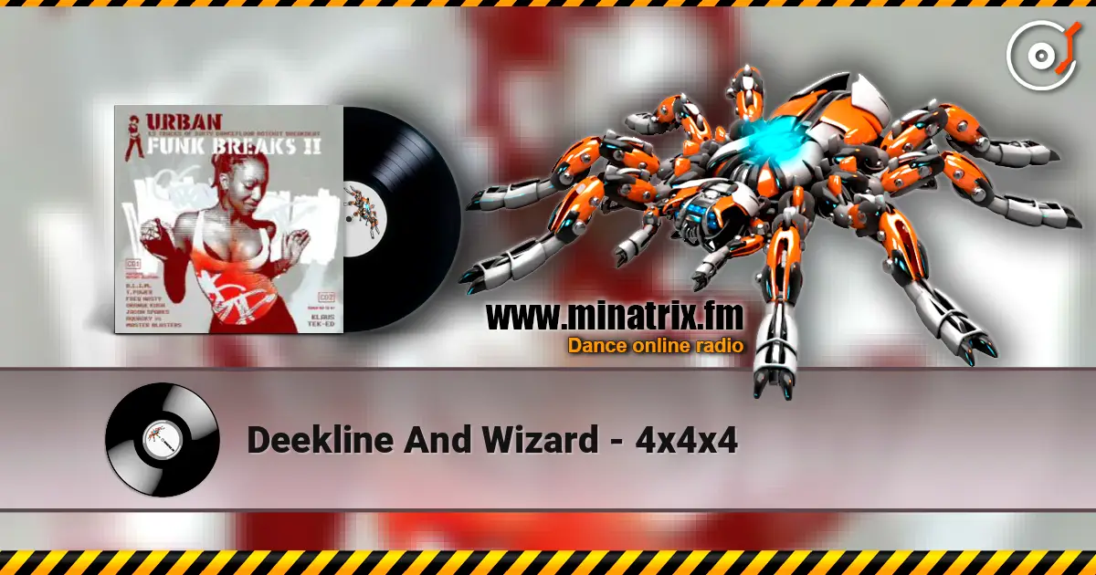 Deekline And Wizard - 4x4x4 слушать онлайн в высоком качестве | Minatrix.FM