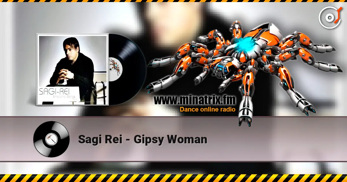 Sagi Rei - Gipsy Woman слушать онлайн в высоком качестве | Minatrix.FM