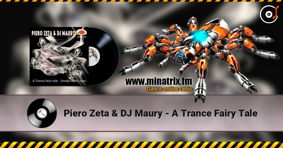 Piero Zeta & DJ Maury - A Trance Fairy Tale listen online in high quality | Minatrix.FM