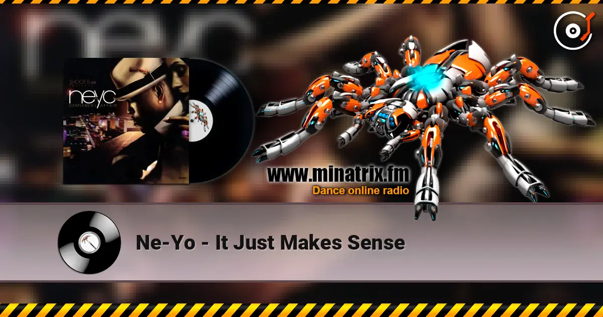 Ne-Yo - It Just Makes Sense слушать онлайн в высоком качестве | Minatrix.FM