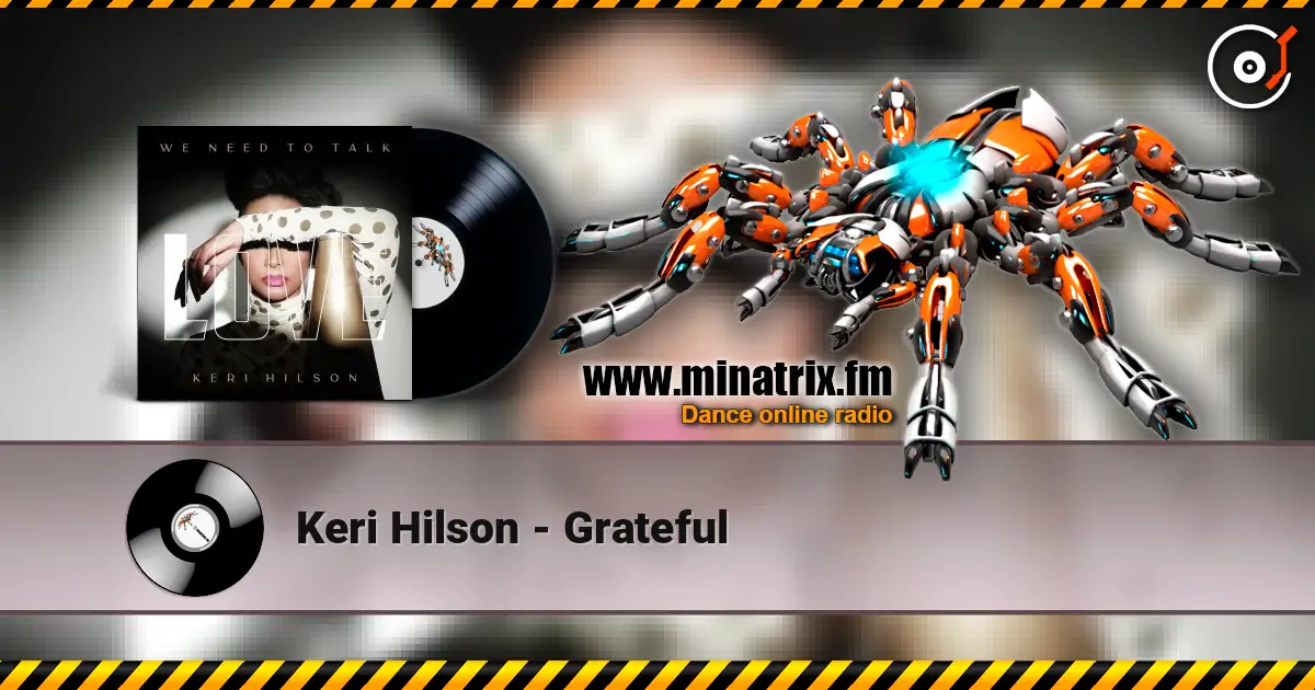 Keri Hilson - Grateful listen online in high quality | Minatrix.FM