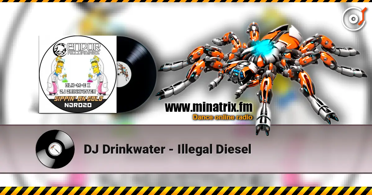 DJ Drinkwater - Illegal Diesel escuchar en línea en alta calidad | Minatrix.FM