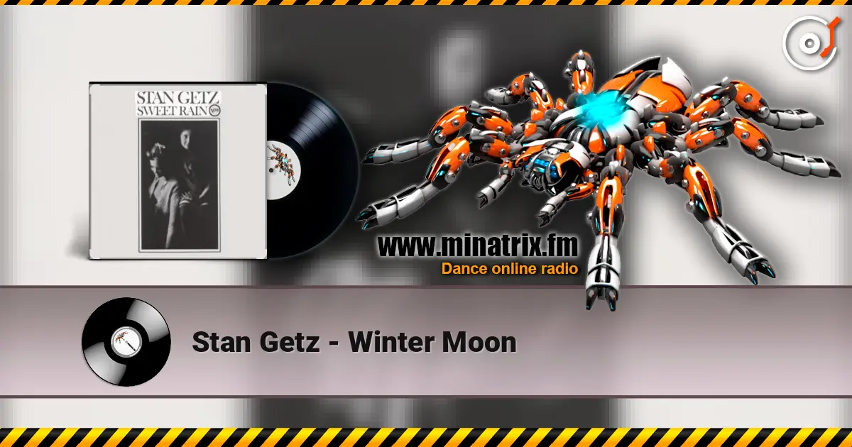Stan Getz - Winter Moon слушать онлайн в высоком качестве | Minatrix.FM