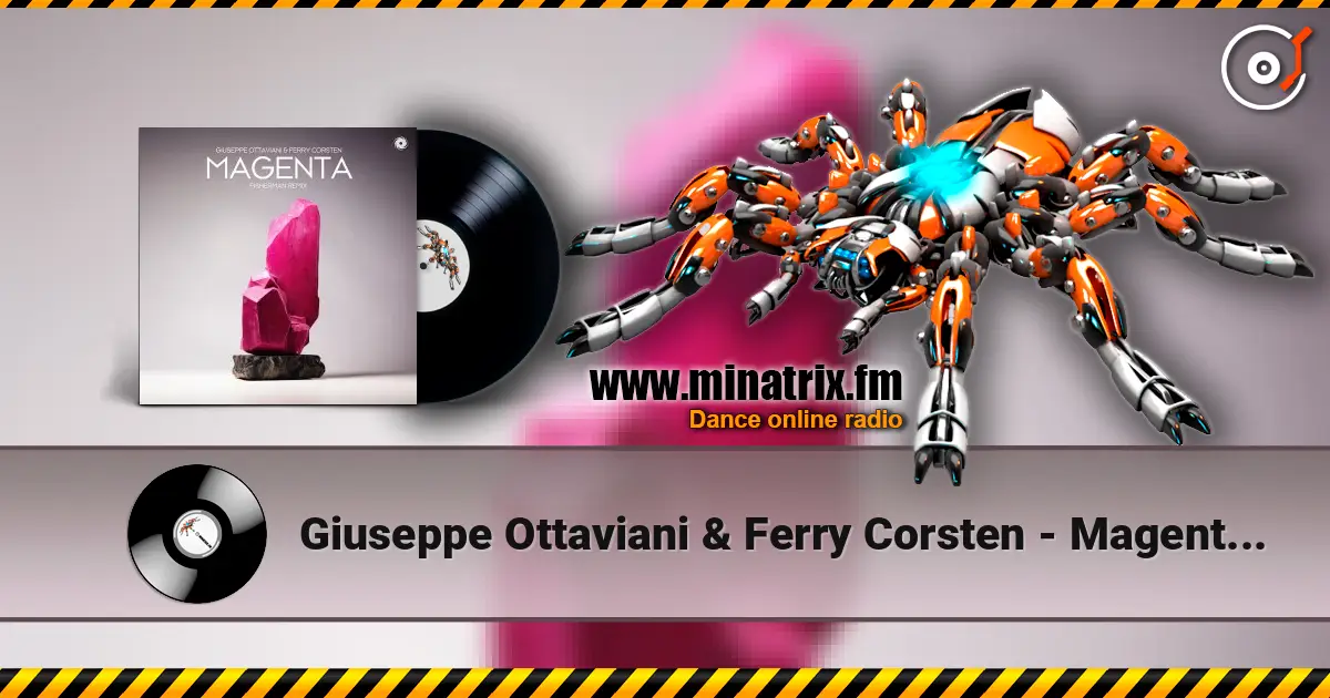 Giuseppe Ottaviani & Ferry Corsten - Magenta (Fisherman Remix) слушать онлайн в высоком качестве | Minatrix.FM