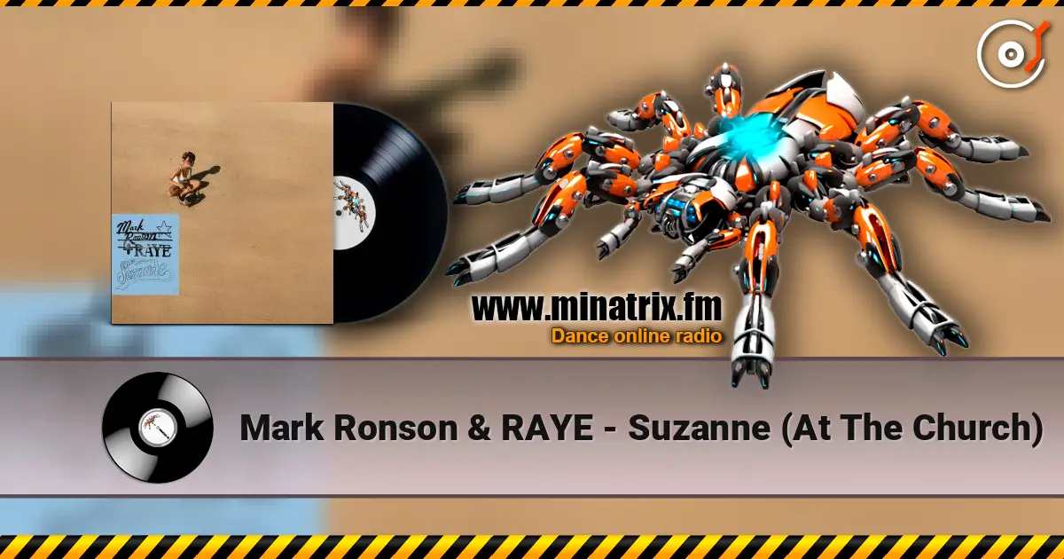 Mark Ronson & RAYE - Suzanne (At The Church) listen online in high quality | Minatrix.FM
