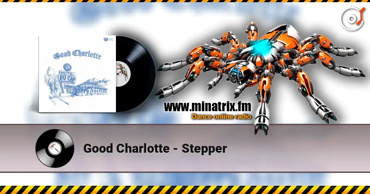 Good Charlotte - Stepper слушать онлайн в высоком качестве | Minatrix.FM