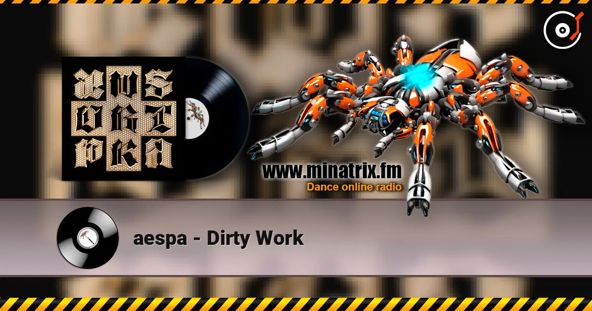 aespa - Dirty Work слушать онлайн в высоком качестве | Minatrix.FM