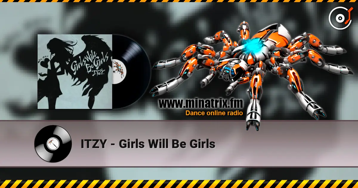 ITZY - Girls Will Be Girls слушать онлайн в высоком качестве | Minatrix.FM