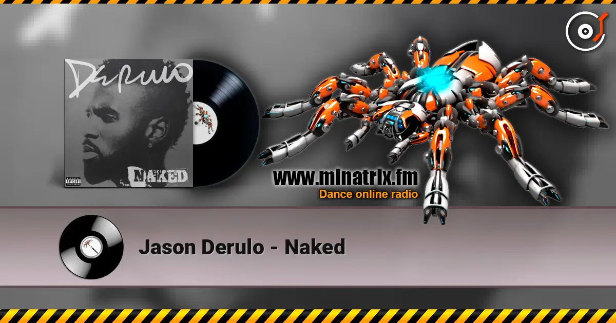 Jason Derulo - Naked online in hoher Qualität hören | Minatrix.FM