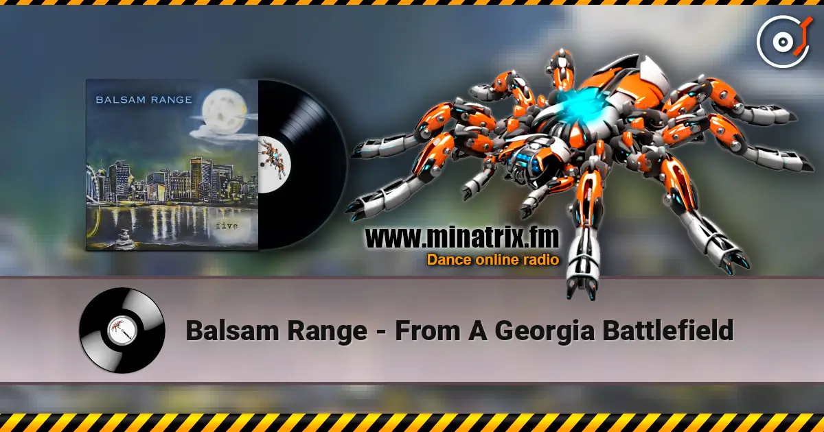 Balsam Range - From A Georgia Battlefield слушать онлайн в высоком качестве | Minatrix.FM