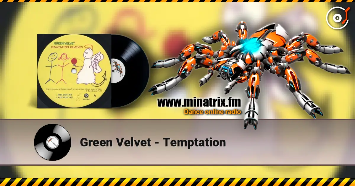 Green Velvet - Temptation escuchar en línea en alta calidad | Minatrix.FM