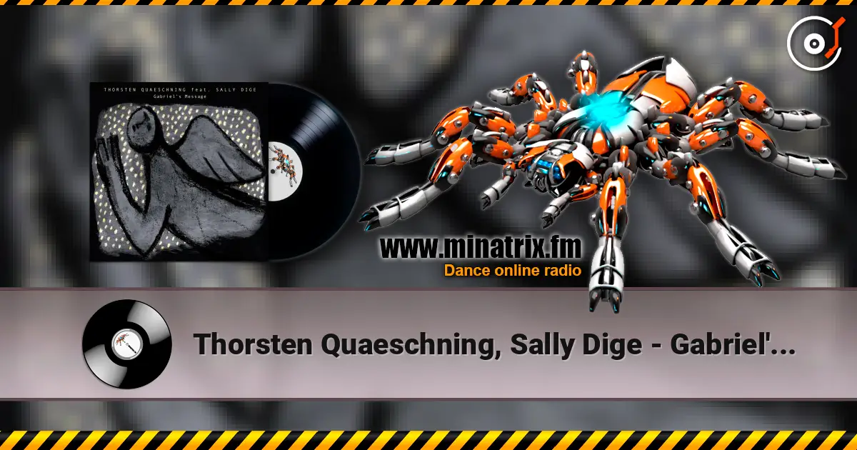 Thorsten Quaeschning, Sally Dige - Gabriel's Message (The Angel Gabriel From Heaven Came) online in hoher Qualität hören | Minatrix.FM