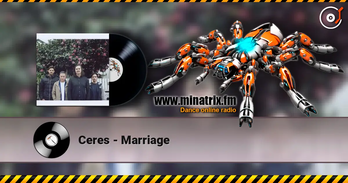 Ceres - Marriage слушать онлайн в высоком качестве | Minatrix.FM