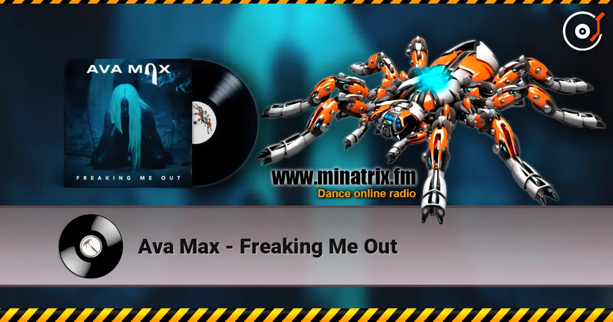 Ava Max - Freaking Me Out слушать онлайн в высоком качестве | Minatrix.FM